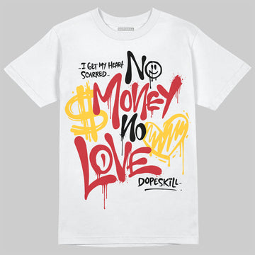 Union LA x Air Jordan 1 High OG “Chicago/Shadow” DopeSkill T-Shirt No Money No Love Typo Graphic Streetwear - White