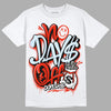 Jordan 6 Retro Toro Bravo DopeSkill T-Shirt No Days Off Graphic Streetwear - White