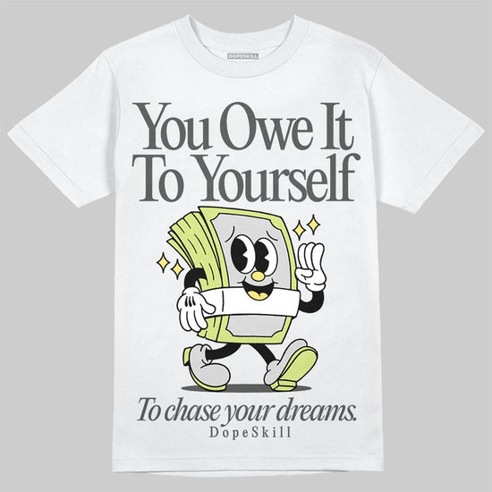Jordan 4 GS “Light Lemon Twist” DopeSkill T-Shirt Owe It To Yourself Graphic Streetwear - White