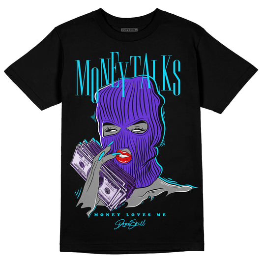 Jordan 6 "Aqua" DopeSkill T-Shirt Money Talks Graphic Streetwear - Black 