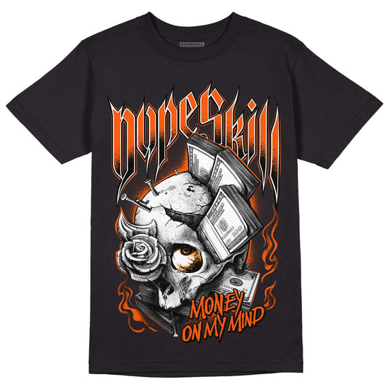 Jordan 12 Retro Brilliant Orange DopeSkill T-Shirt Money On My Mind Graphic Streetwear - Black