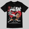 Jordan 11 “Bred Velvet” DopeSkill T-Shirt No Fake Love Graphic Streetwear - Black