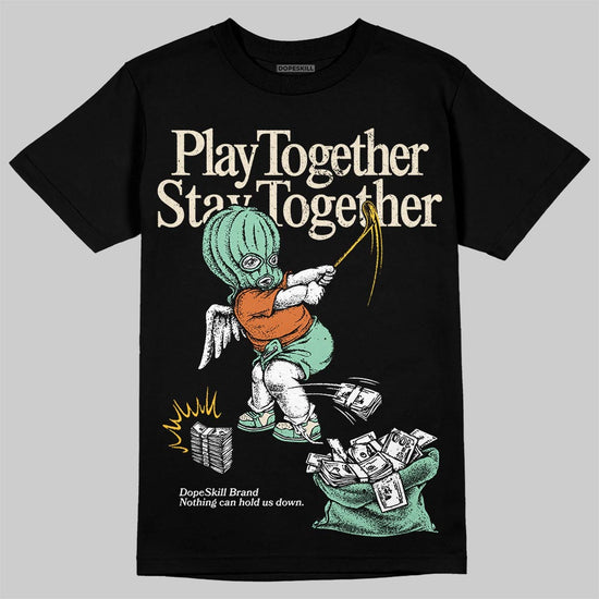 SB Dunk Low Rodeo Tourmaline DopeSkill T-Shirt Play together, Stay together Graphic Streetwear - Black