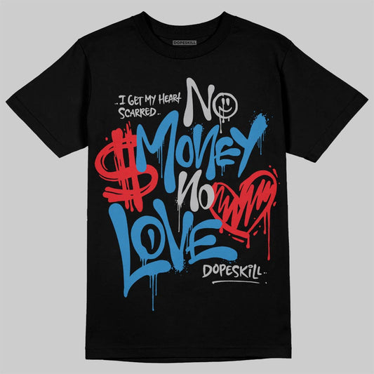 Jordan 3 Retro OG Rare Air DopeSkill T-Shirt No Money No Love Typo Graphic Streetwear - Black