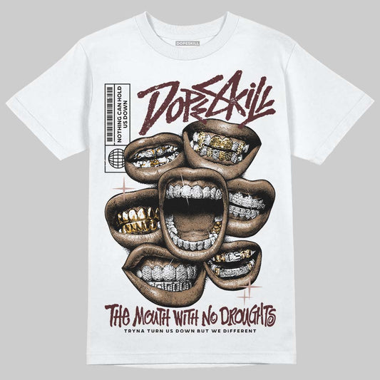 Jordan 11 “China” DopeSkill T-Shirt The Mouth With No Droughts Graphic Streetwear - White