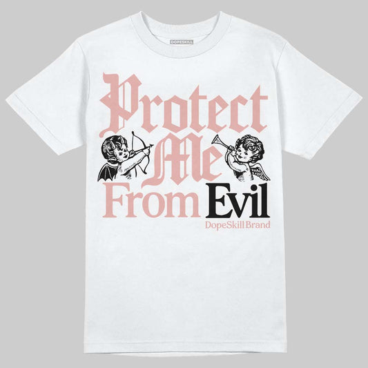 Jordan 1 Low OG “Rust Pink” DopeSkill T-Shirt Protect Me From Evil Graphic Streetwear - White