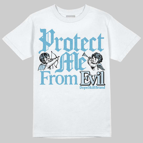 Jordan 4 Denim “Worn Blue” DopeSkill T-Shirt Protect Me From Evil Graphic Streetwear - White