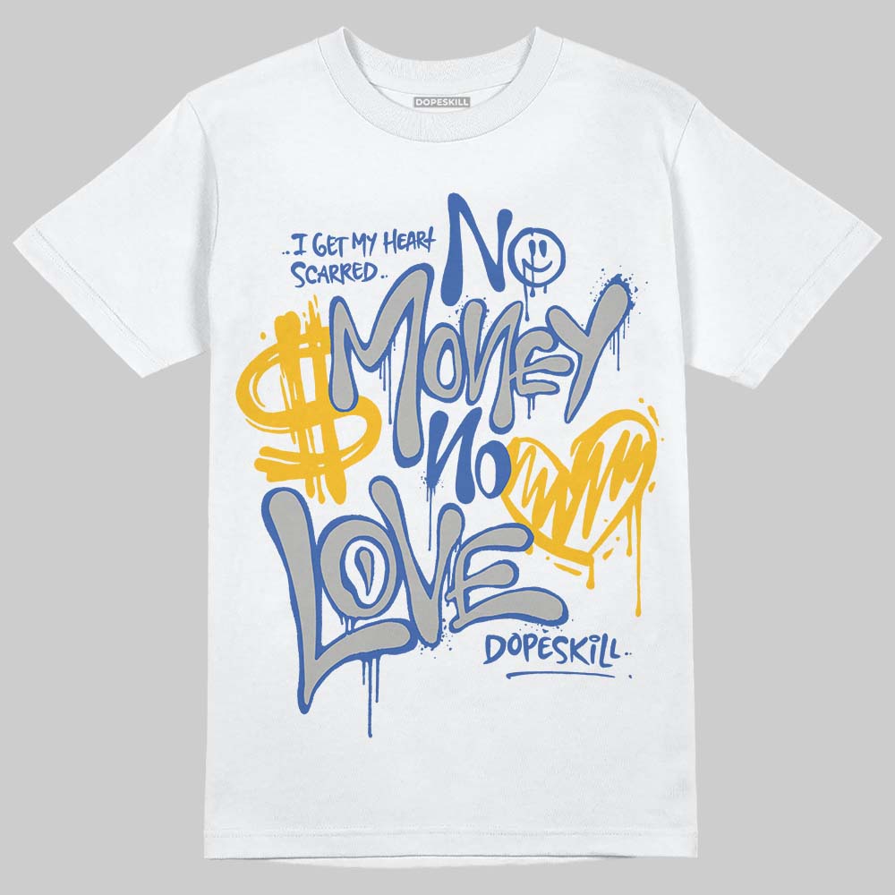 Jordan 3 "Lucky Shorts" DopeSkill T-Shirt No Money No Love Typo Graphic Streetwear - White