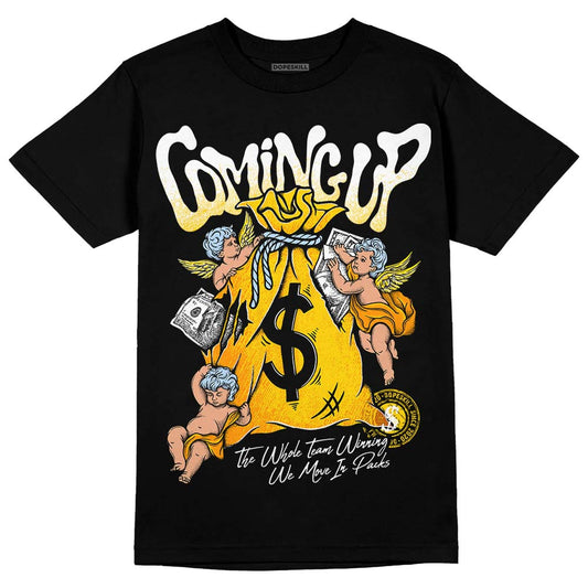 Jordan 6 “Yellow Ochre” DopeSkill T-Shirt Money Bag Coming Up Graphic Streetwear - Black