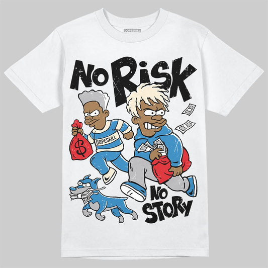 Jordan 3 Retro OG Rare Air DopeSkill T-Shirt No Risk No Story Graphic Streetwear - White