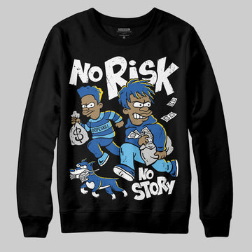 Jordan 12 “Blueberry” DopeSkill Sweatshirt No Risk No Story Graphic Streetwear - Black