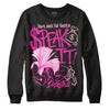 Dunk Low Triple Pink DopeSkill Sweatshirt Speak It Graphic Streetwear - Black