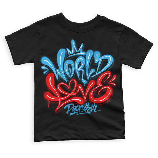 Jordan 1 High Retro OG “University Blue” DopeSkill Toddler Kids T-shirt World Love Graphic Streetwear - Black