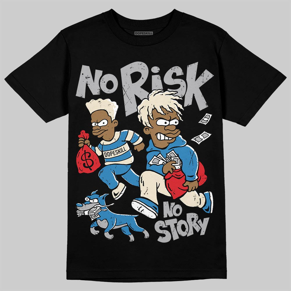 Jordan 3 Retro OG Rare Air DopeSkill T-Shirt No Risk No Story Graphic Streetwear - Black