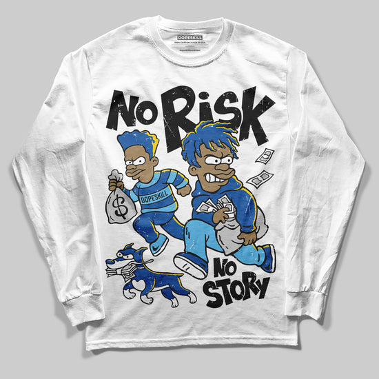 Jordan 12 “Blueberry” DopeSkill Long Sleeve T-Shirt No Risk No Story Graphic Streetwear - White