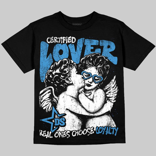 Foamposite Pro University Blue DopeSkill T-Shirt Real Ones Choose Loyalty Graphic Streetwear - Black
