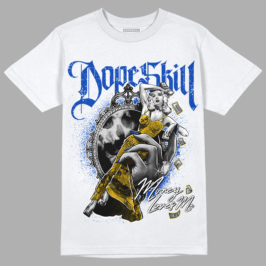 Jordan 14 “Laney” DopeSkill T-Shirt Money Loves Me Graphic Streetwear - White 