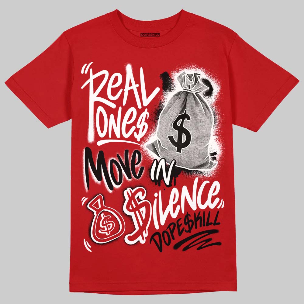 Jordan 5 Retro Fire Red Black Tongue (2025) DopeSkill T-Shirt Real Ones Move In Silence Graphic Streetwear - Red