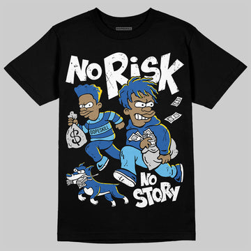 Jordan 12 “Blueberry” DopeSkill T-Shirt No Risk No Story Graphic Streetwear - Black