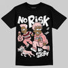 Jordan 3 Retro Valentine's Day Treat Yourself (2025) DopeSkill T-Shirt No Risk No Story Graphic Streetwear - Black