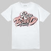 Jordan 1 Low OG “Rust Pink” DopeSkill T-Shirt Rare Breed Type Graphic Streetwear - White