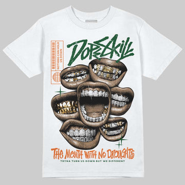 SoleFly x Air Jordan 3 “Fruits Of Our Labor” DopeSkill T-Shirt The Mouth With No Droughts Graphic Streetwear - White