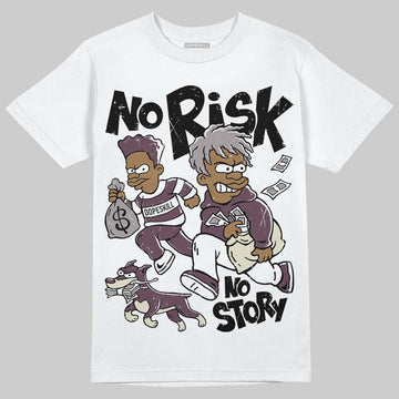 A Ma Maniére x Air Jordan 5 “Violet Ore” DopeSkill T-Shirt No Risk No Story Graphic Streetwear - White