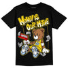 Jordan 6 “Yellow Ochre” DopeSkill T-Shirt Money Is Our Motive Bear Graphic Streetwear - Black