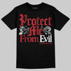 Jordan 1 High OG “Ruby” DopeSkill T-Shirt Protect Me From Evil Graphic Streetwear - Black