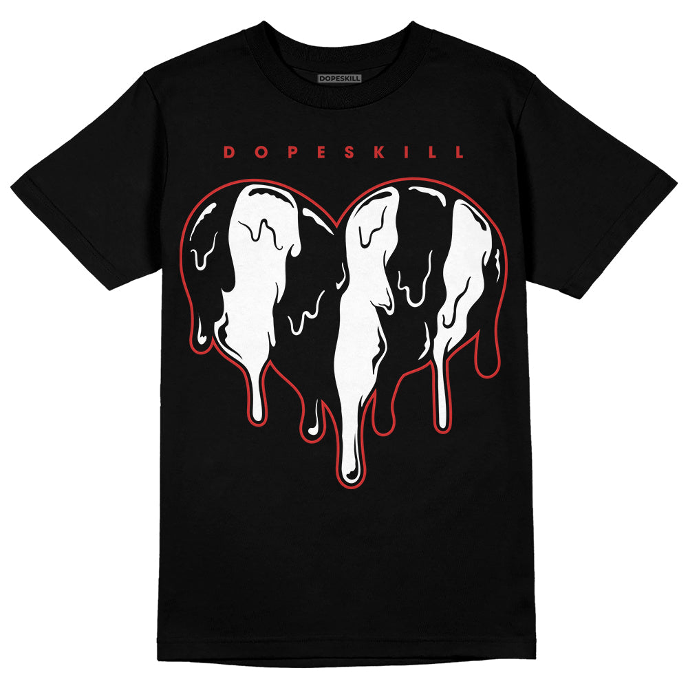 Jordan 1 High OG “Black/White” DopeSkill T-Shirt Slime Drip Heart Graphic Streetwear - Black 