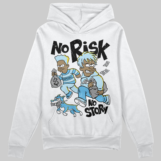 Jordan 11 Retro Legend Blue DopeSkill Hoodie Sweatshirt No Risk No Story Graphic Streetwear - White