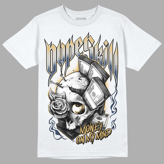 A Ma Maniere x Jordan 5 Dawn “Photon Dust” DopeSkill T-Shirt Money On My Mind Graphic Streetwear - White 