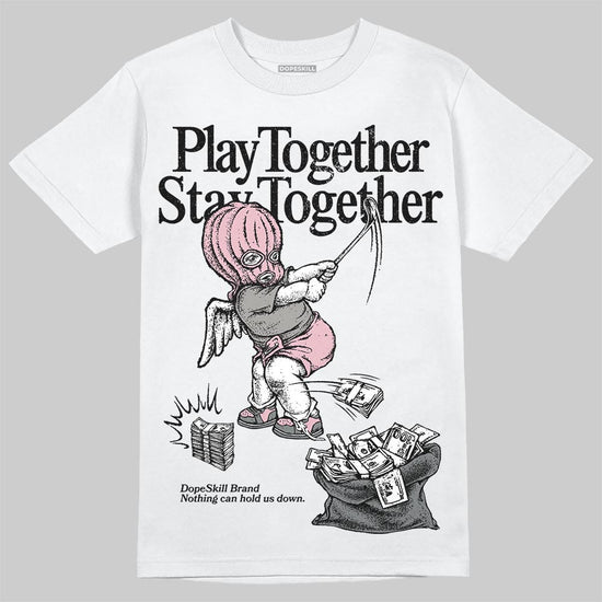 Air Max 95 OG “Pink Foam” DopeSkill T-Shirt Play together, Stay together Graphic Streetwear - White