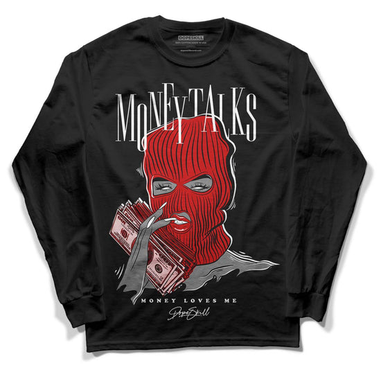 Jordan 1 Retro Low "Black Toe" DopeSkill Long Sleeve T-Shirt Money Talks Graphic Streetwear - Black