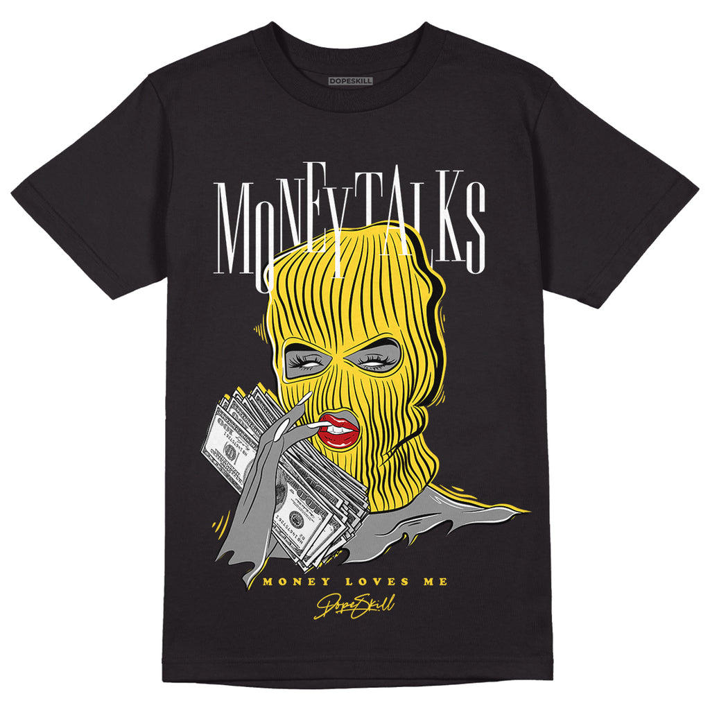 Jordan 4 Tour Yellow Thunder DopeSkill T-Shirt Money Talks Graphic Streetwear - Black