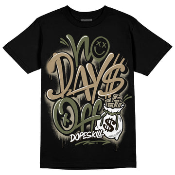 Air Max 90 Ballistic Neutral Olive DopeSkill T-Shirt No Days Off Graphic Streetwear - Black