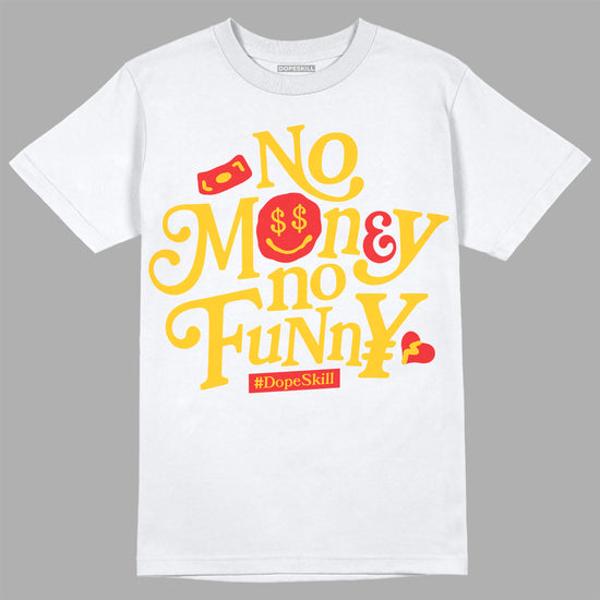 Yellow Sneakers DopeSkill T-Shirt No Money No Funny Graphic Streetwear - White