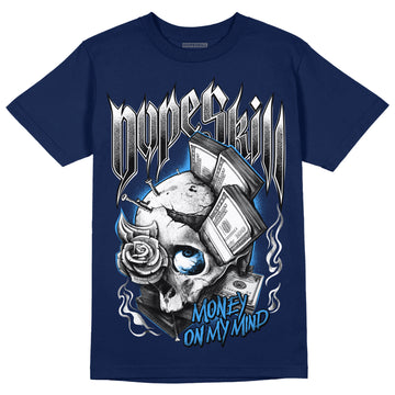 Jordan 3 "Midnight Navy" DopeSkill Navy T-shirt Money On My Mind Graphic Streetwear