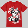 Jordan 13 Retro OG Chicago (2026) DopeSkill T-Shirt Smile Through The Pain Graphic Streetwear - Red