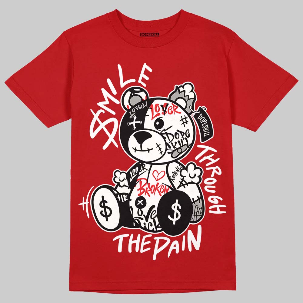 Jordan 13 Retro OG Chicago (2026) DopeSkill T-Shirt Smile Through The Pain Graphic Streetwear - Red