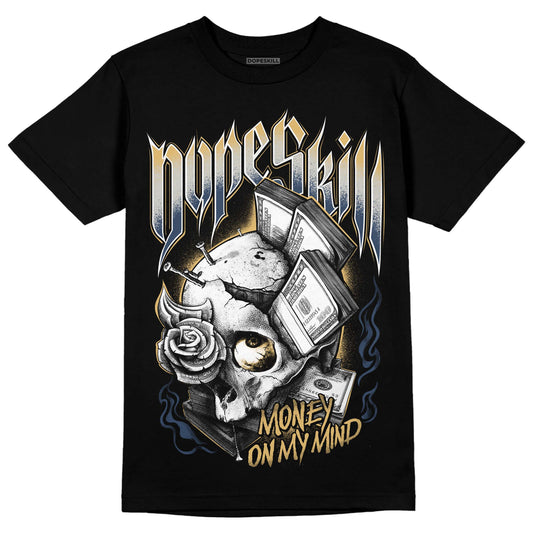 A Ma Maniere x Jordan 5 Dawn “Photon Dust” DopeSkill T-Shirt Money On My Mind Graphic Streetwear - Black