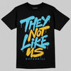 Jordan 11 Retro Gamma Blue (2025) DopeSkill T-Shirt They Not Like Us Graphic Streetwear - Black