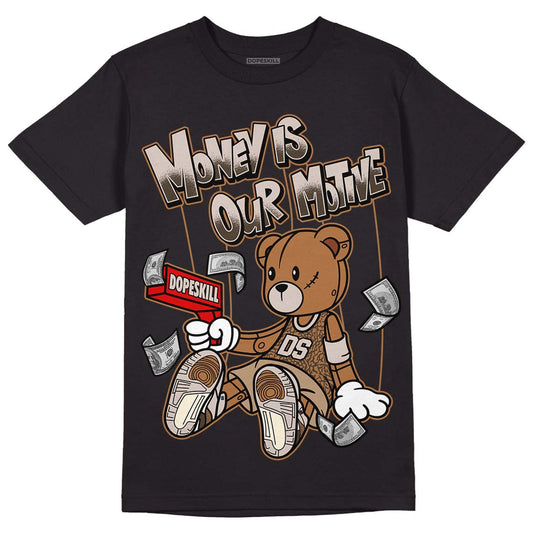 Jordan 3 Retro Palomino DopeSkill T-Shirt Money Is Our Motive Bear Graphic Streetwear - Black