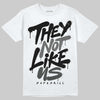 Jordan 4 “Black Cat” (2025) DopeSkill T-Shirt They Not Like Us Graphic Streetwear - White