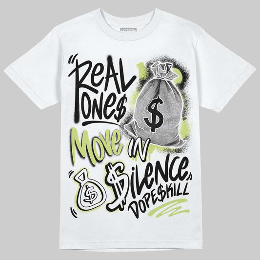Jordan 5 “Luminous Green” DopeSkill T-Shirt Real Ones Move In Silence Graphic Streetwear - White