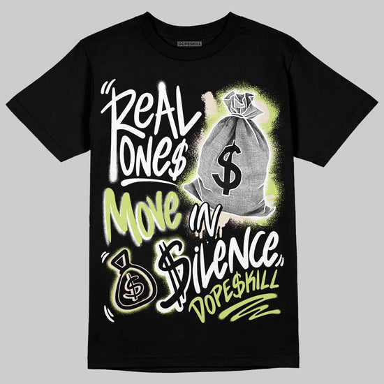 Jordan 5 “Luminous Green” DopeSkill T-Shirt Real Ones Move In Silence Graphic Streetwear - Black