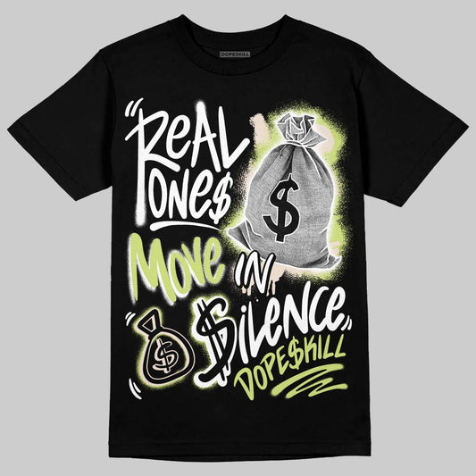 Jordan 5 “Luminous Green” DopeSkill T-Shirt Real Ones Move In Silence Graphic Streetwear - Black