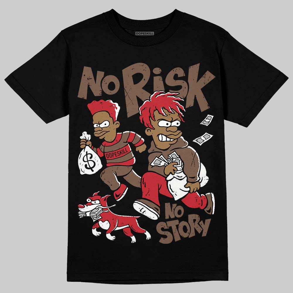 Jordan 9 'Olive' DopeSkill T-Shirt No Risk No Story Graphic Streetwear - Black