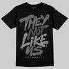 Jordan 4 “Black Cat” (2025) DopeSkill T-Shirt They Not Like Us Graphic Streetwear - Black