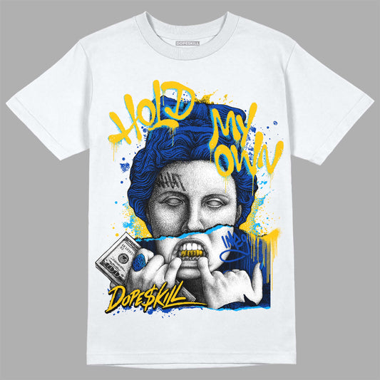 Jordan 14 “Laney” DopeSkill T-shirt Hold My Own Graphic Streetwear - White